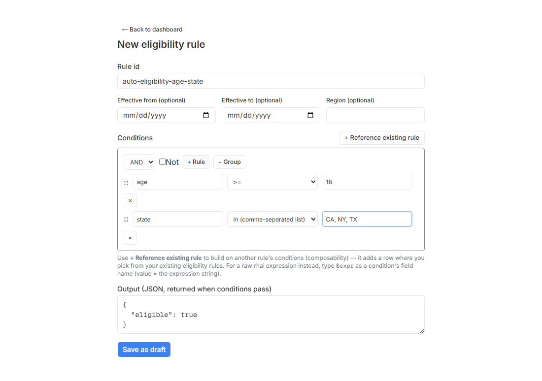 Eligibility rule builder with two conditions: age >= 18 AND state in CA, NY, TX